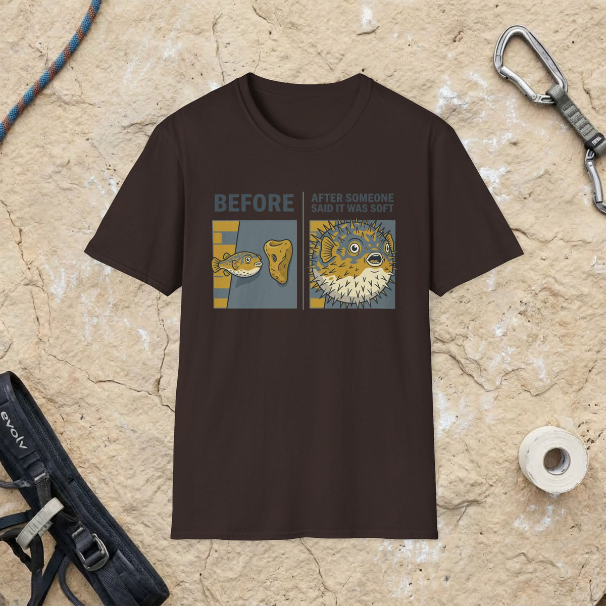 Someone Said I Was Soft?? T-shirt