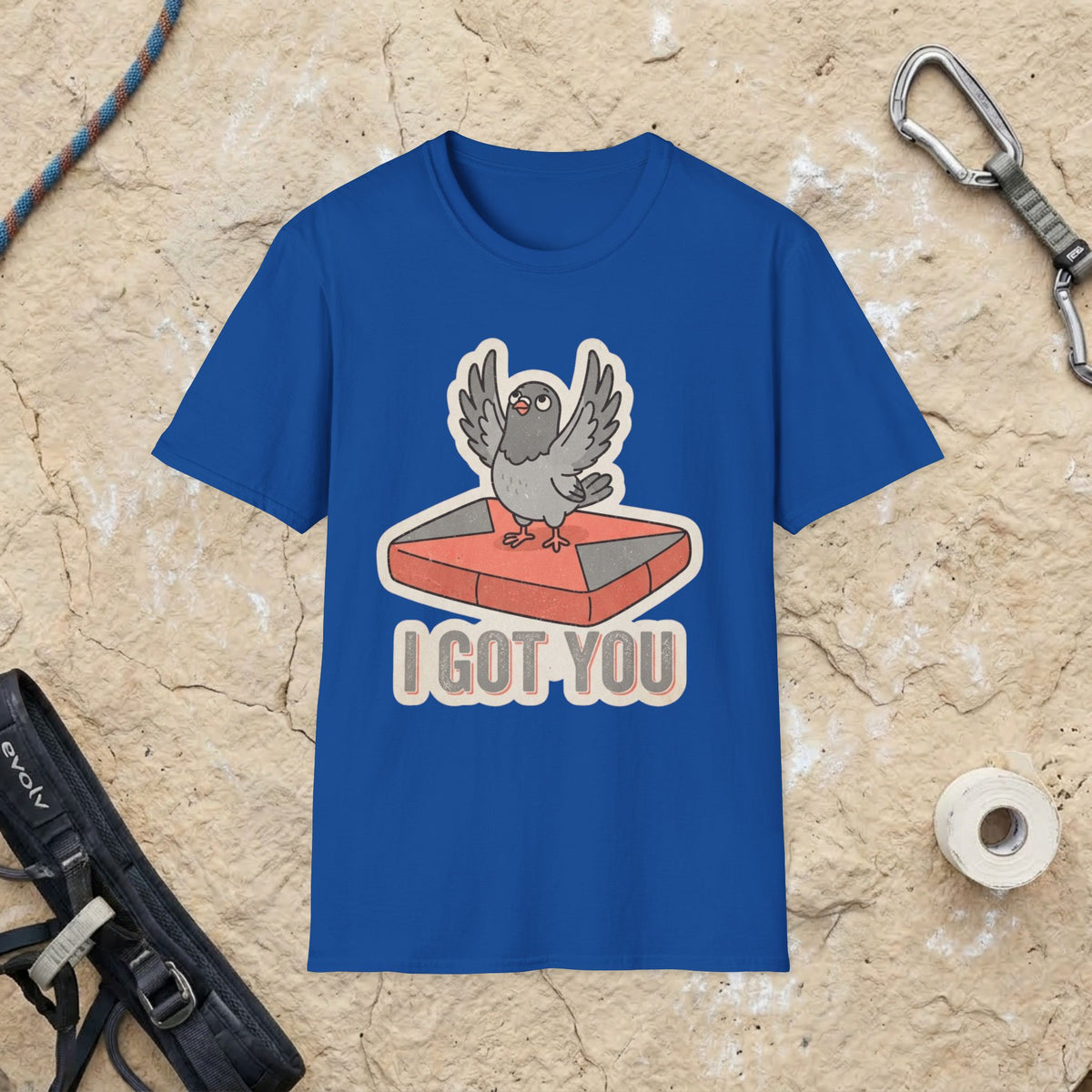 Pigeon I Got You T-shirt