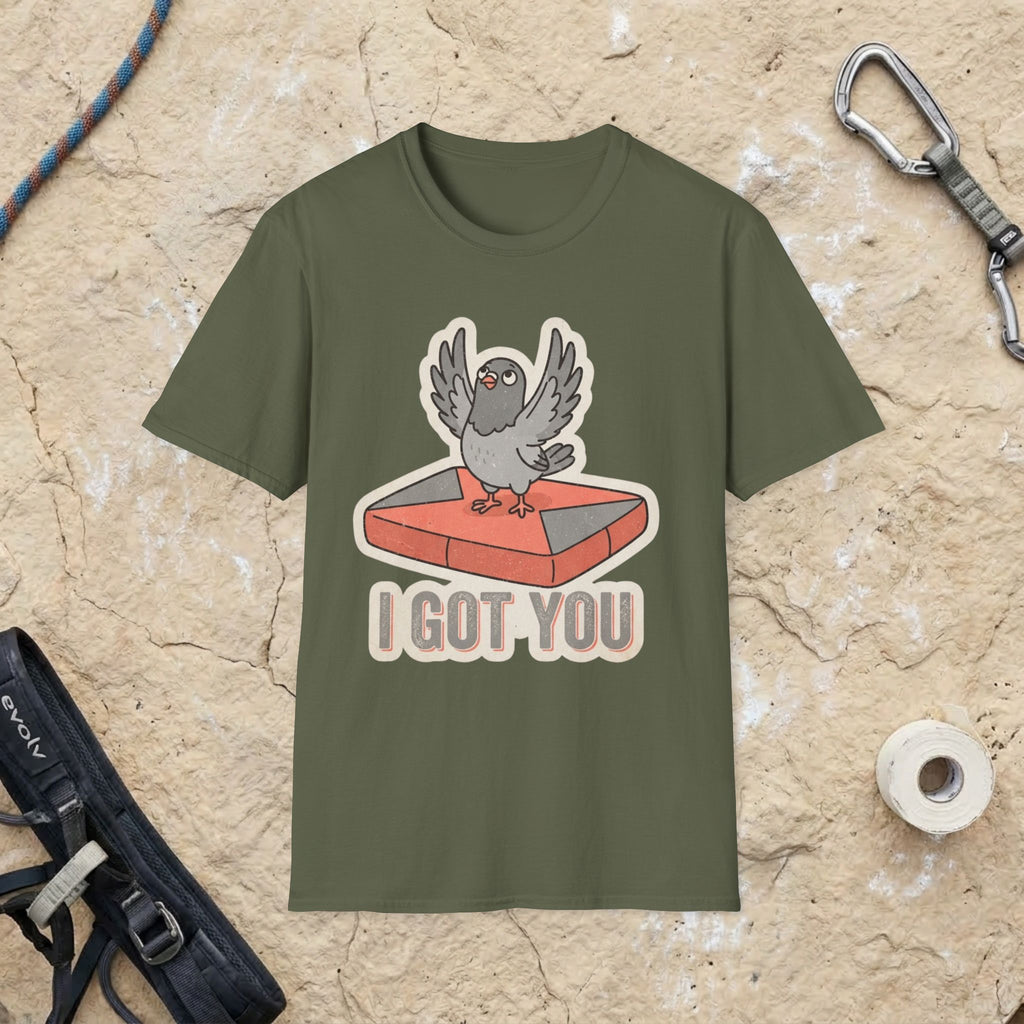 Pigeon I Got You T-shirt