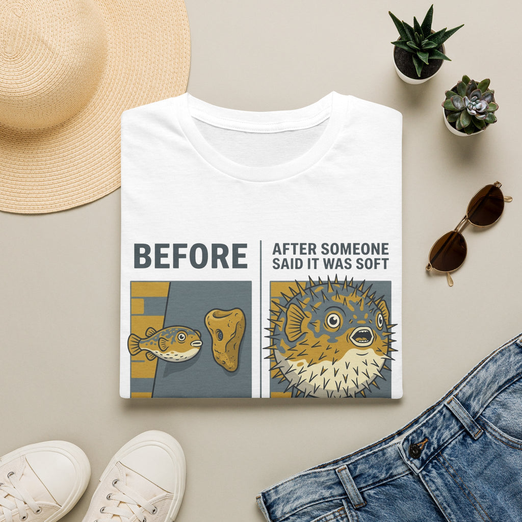 Someone Said I Was Soft?? T-shirt