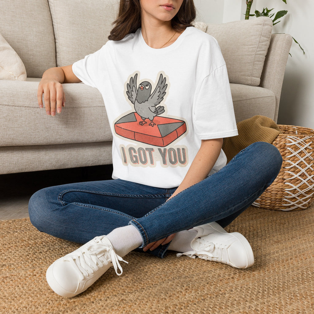 Pigeon I Got You T-shirt
