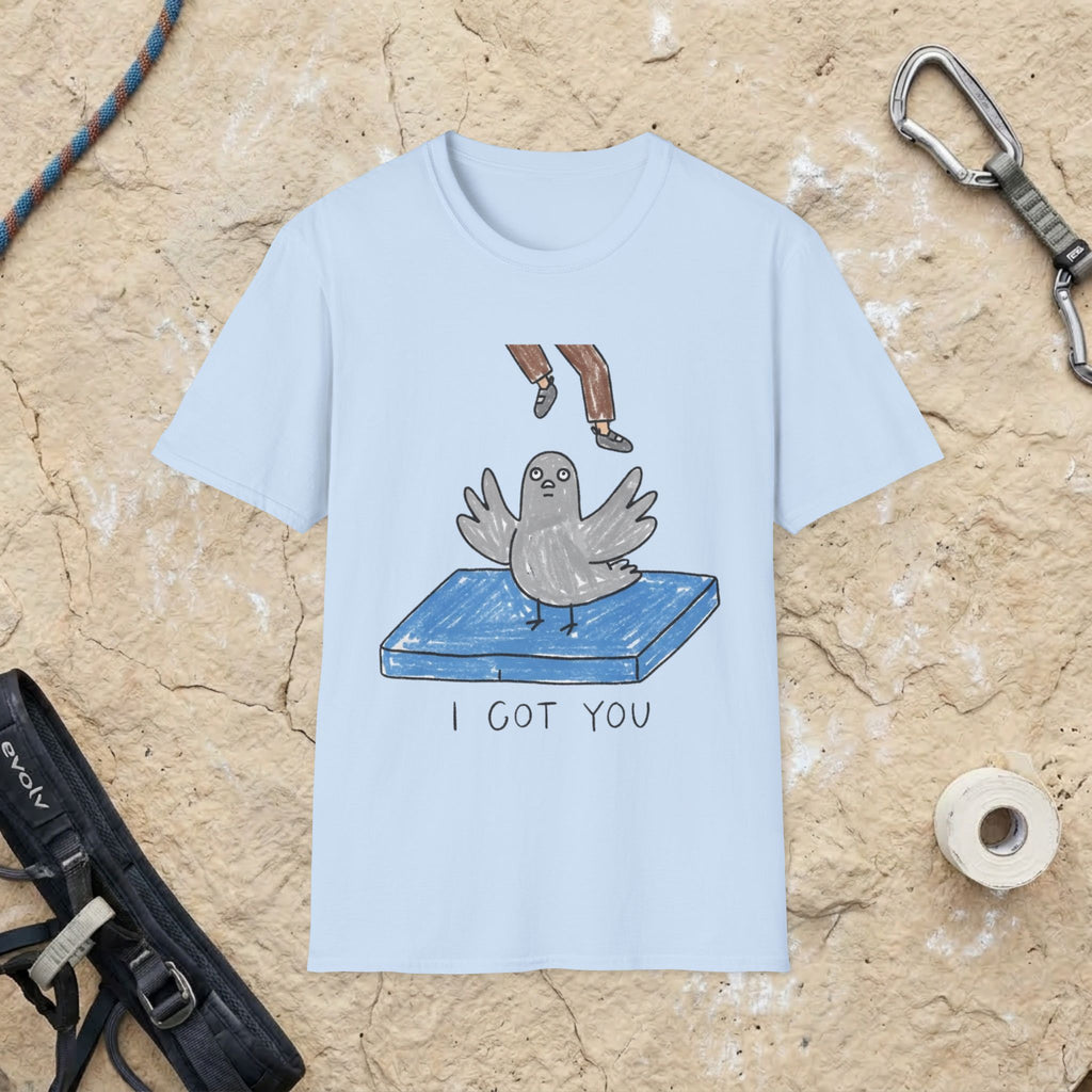 Pigeon I Got You Tee