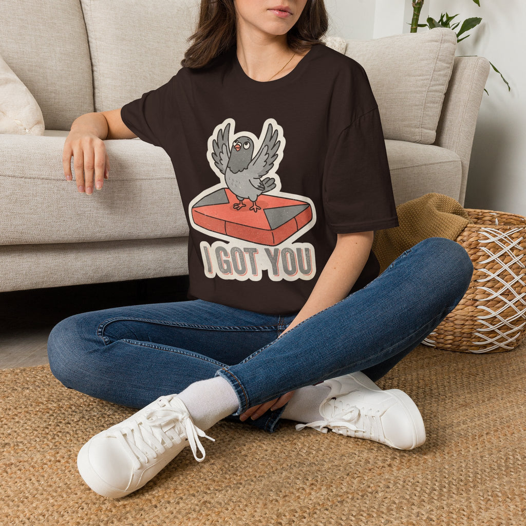 Pigeon I Got You T-shirt