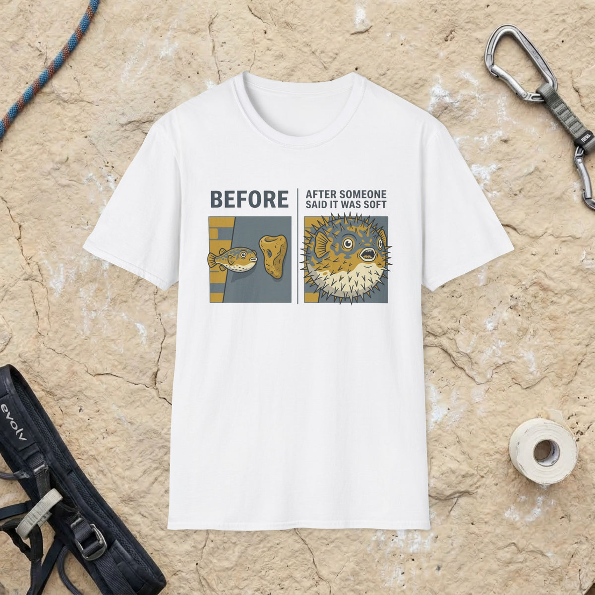 Someone Said I Was Soft?? T-shirt