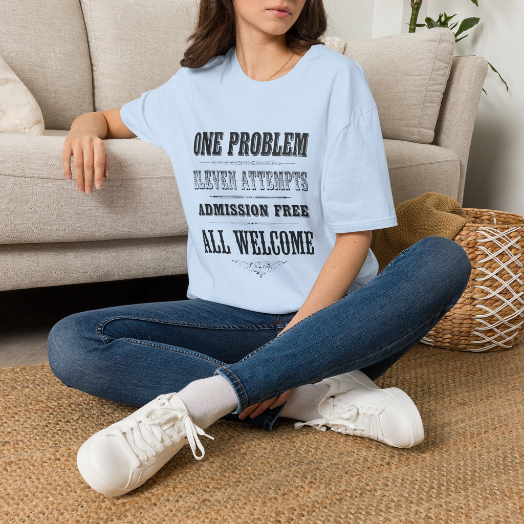 1 Problem 11 Attempts T-Shirt