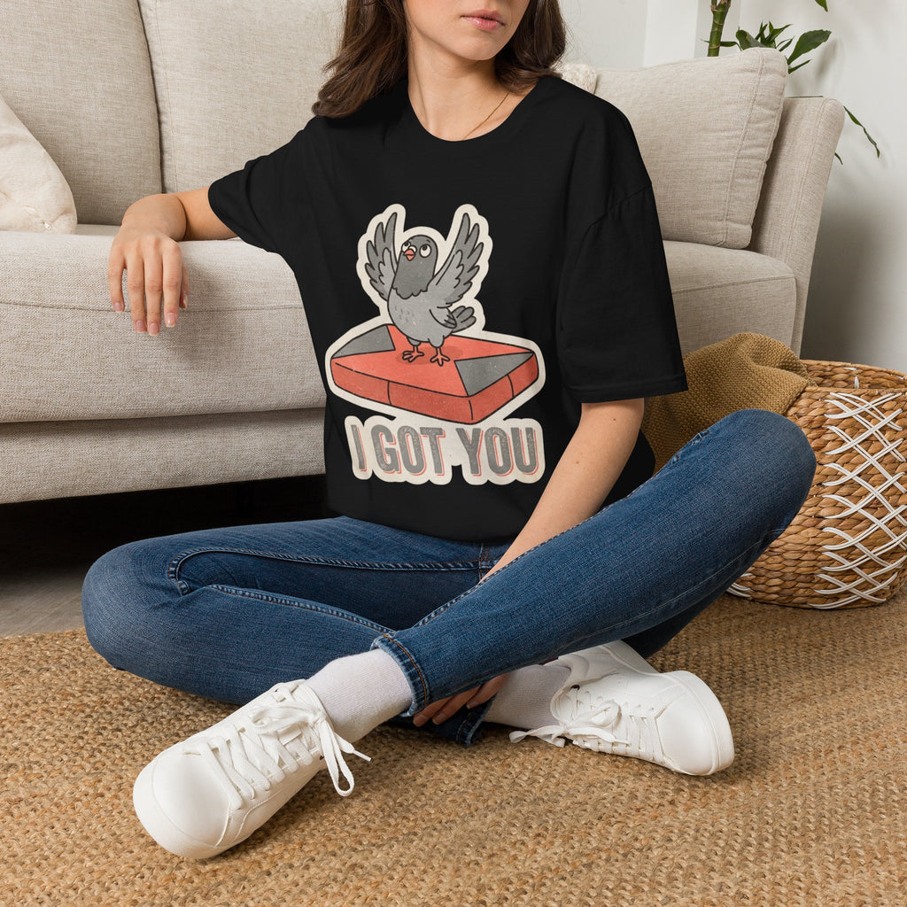 Pigeon I Got You T-shirt